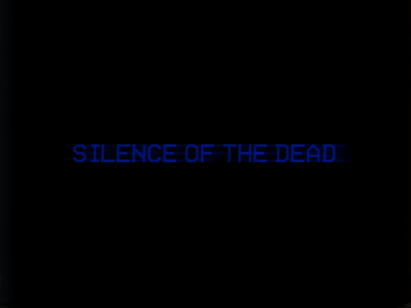 Silence of the Dead