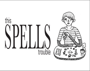 This Spells Trouble   - A spellbook made with music samples 