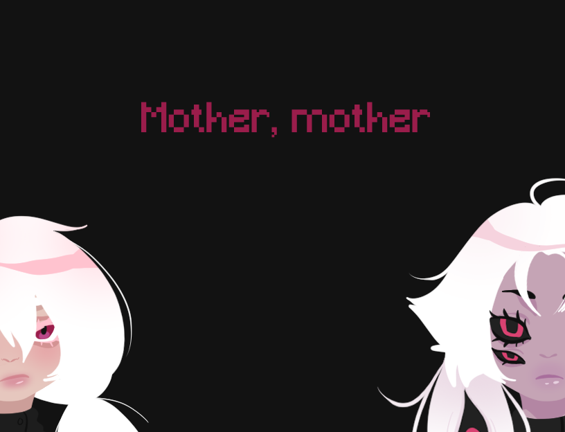 Mother, Mother