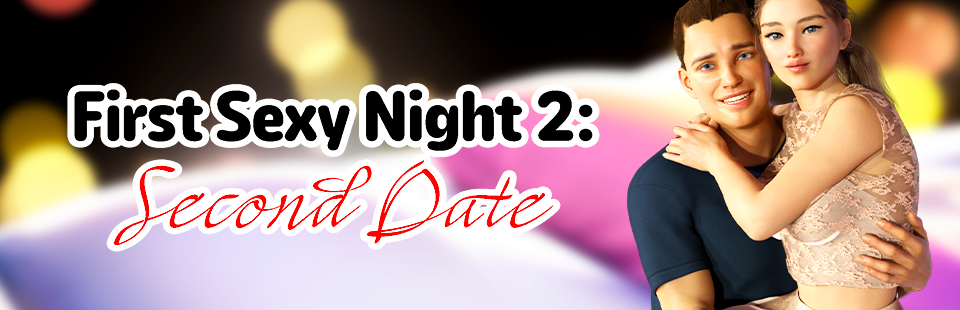 First Sexy Night 2: Second Date