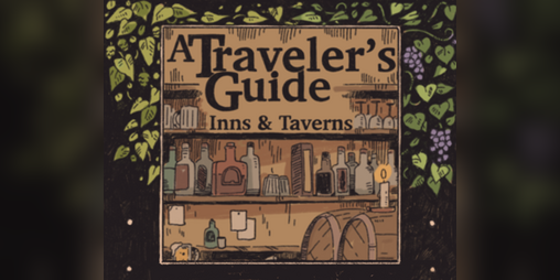 Cover image for A Traveler’s Guide - Inns & Taverns