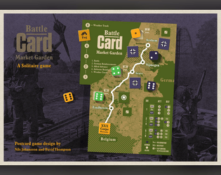 Battle Card: Market Garden   - A postcard game about one of the most iconic battles of WWII - Market Garden! 