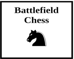 Battlefield Chess  