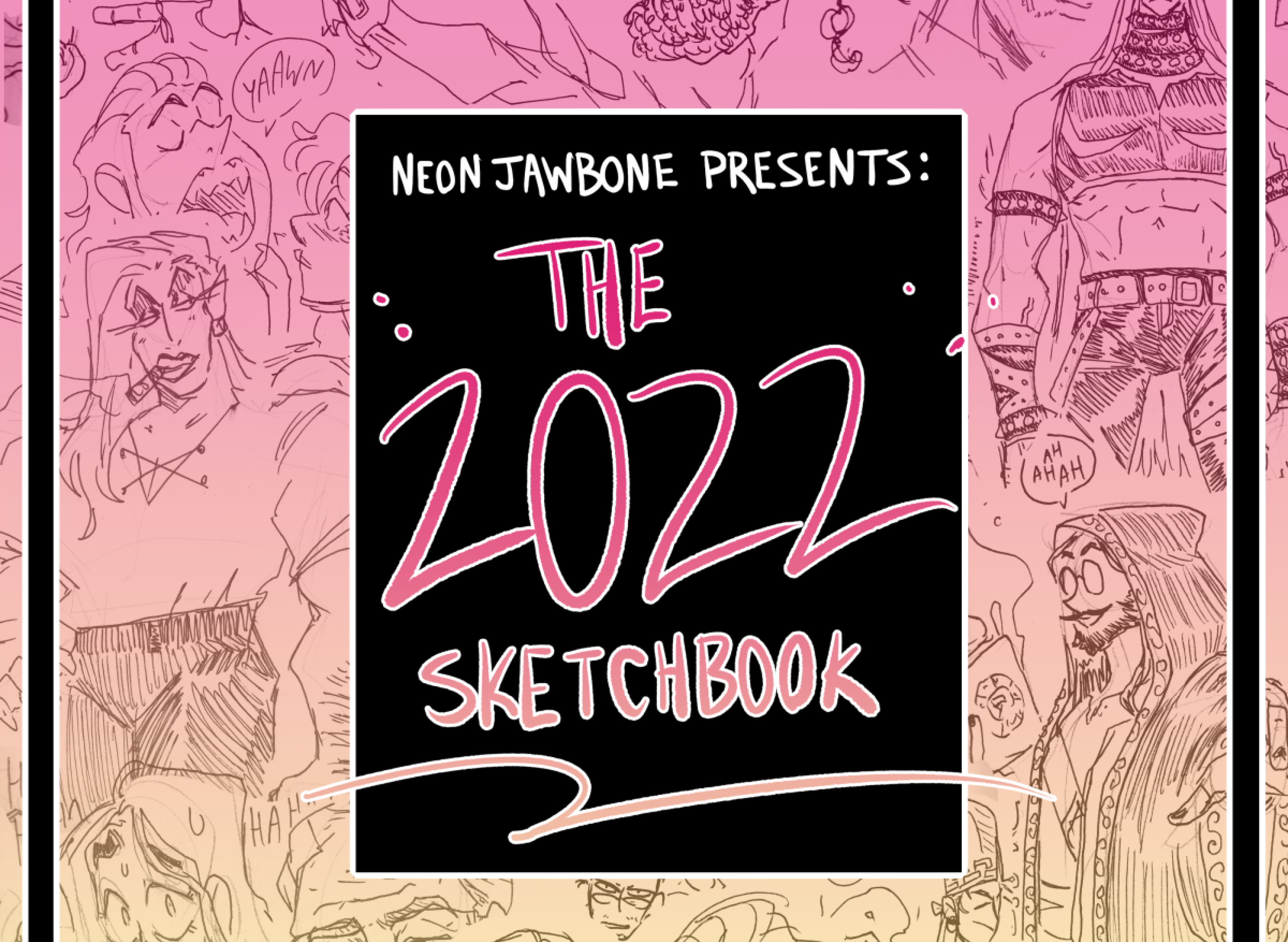 The 2022 Sketchbook