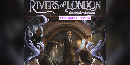 Cover image for Rivers of London RPG Free Handouts Pack