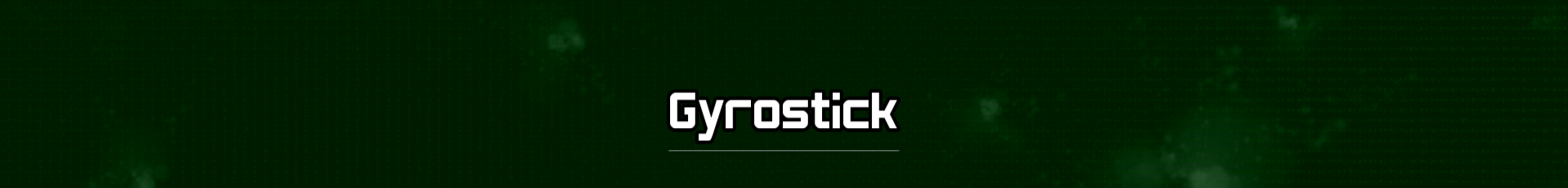Gyrostick