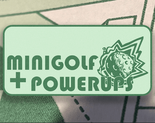 Minigolf+Powerups  