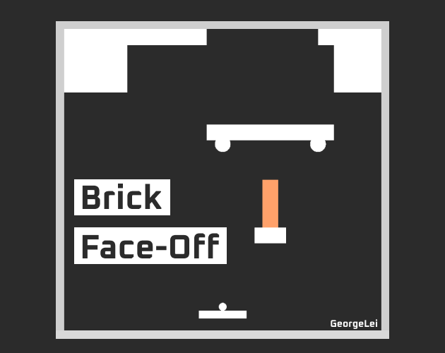 Brick FaceOff! by Qiaozhi Lei