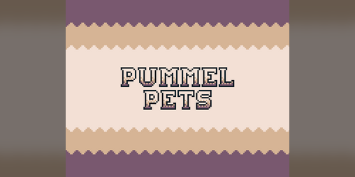 Cover image for Pummel Pets - Alpha 0.1