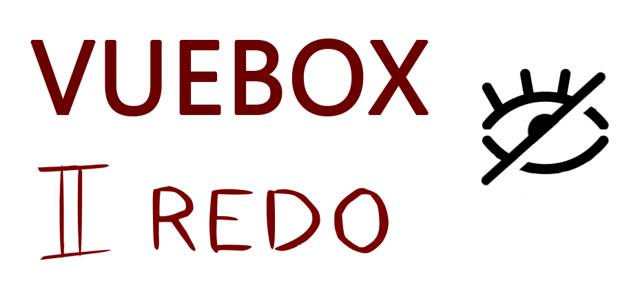 Vuebox2Redo