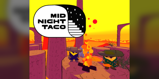 Cover image for 7DFPSJam: Midnight Taco