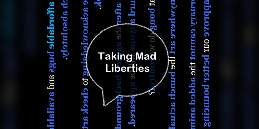 Cover image for Taking Mad Liberties