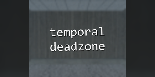 Cover image for Temporal Deadzone