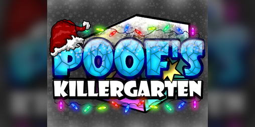 Cover image for Poof's Killergarten Xmass Event
