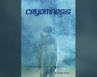 Cryomnesis   - A solo-journaling game about waking up alone in space. 