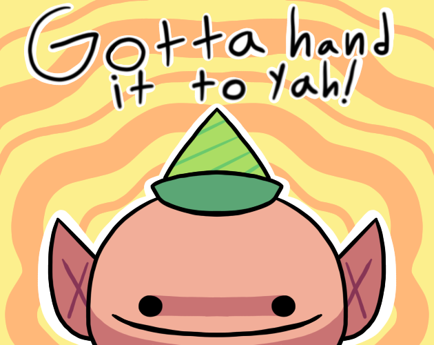 Cover image for Gotta hand it to yah!