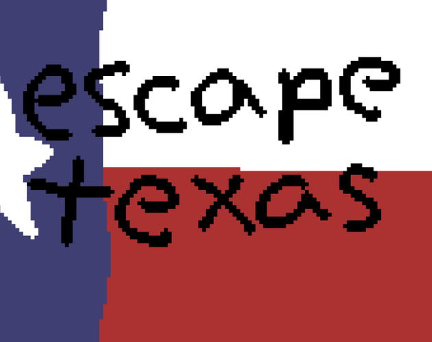 escape texas