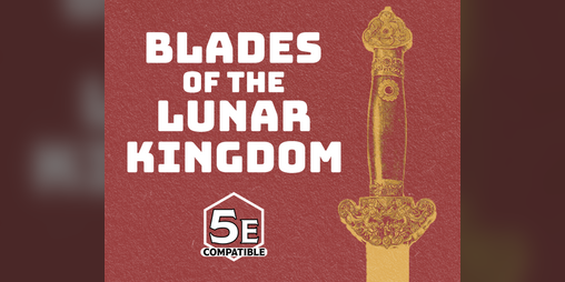 Cover image for Blades of the Lunar Kingdom