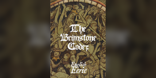Cover image for English Eerie: The Brimstone Codex