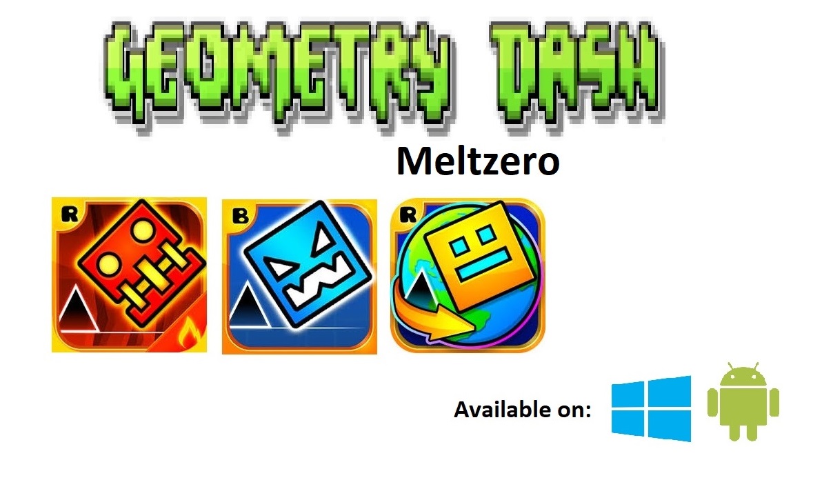 Free: Geometry Dash, Geometry Dash Meltdown, Geometry Dash World