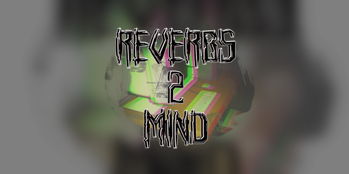 Cover image for Reverbs2Mind