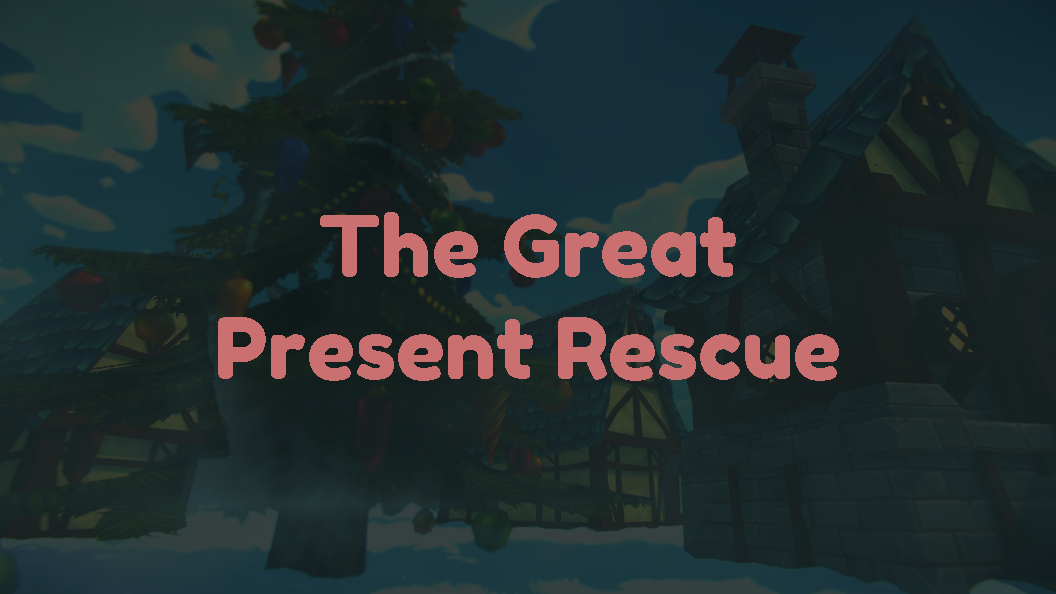 The Great Present Rescue