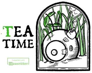 Tea Time   - Catalog of magical teas for Mausritter 
