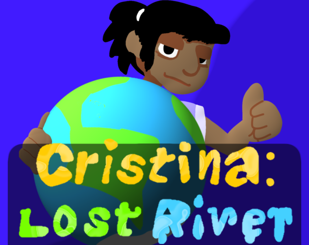 Cristina: Lost River (DEMO 0)