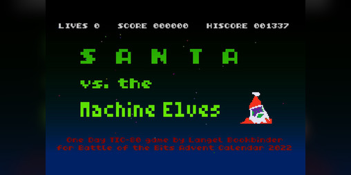 Cover image for 🎅Santa vs. the Machine Elves👾