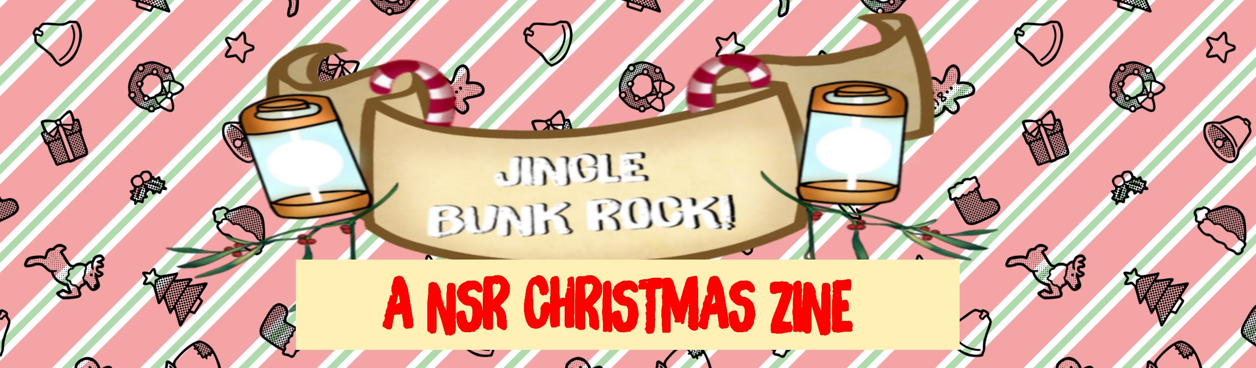 Jingle Bunk Rock!: A NSR Christmas Zine