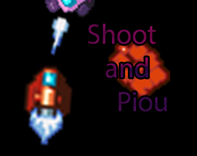 Shoot and Piou