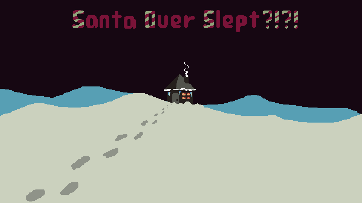 Santa Over Slept?!?!