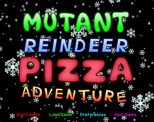 Mutant Reindeer Pizza Adventure