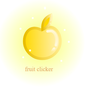 fruit clicker