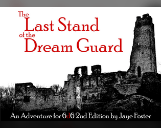 Last Stand of the Dream Guard  