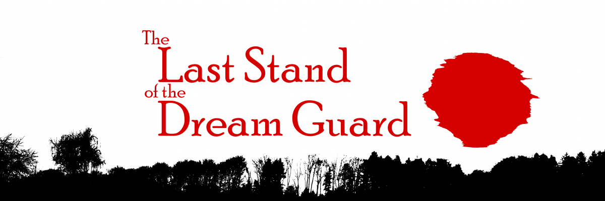 Last Stand of the Dream Guard