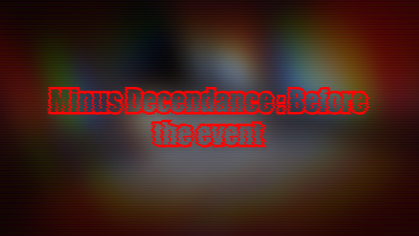 Cover image for Minus decendance: Before the event