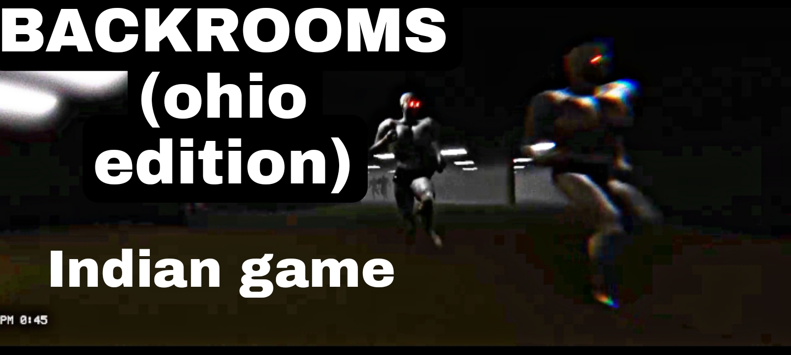 BACKROOMS(ohio edition) indian horror game by Chaibyte Studios