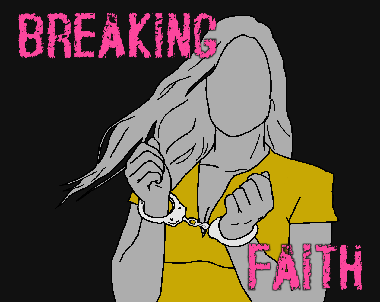 Breaking Faith