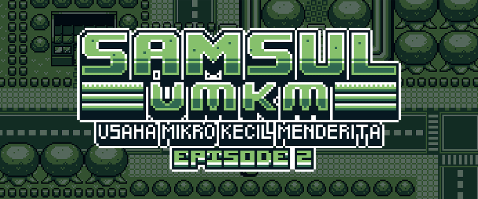 Samsul UMKM - Episode 2