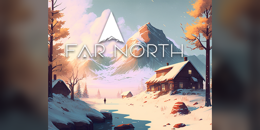 Cover image for Far North (Pre-Alpha)