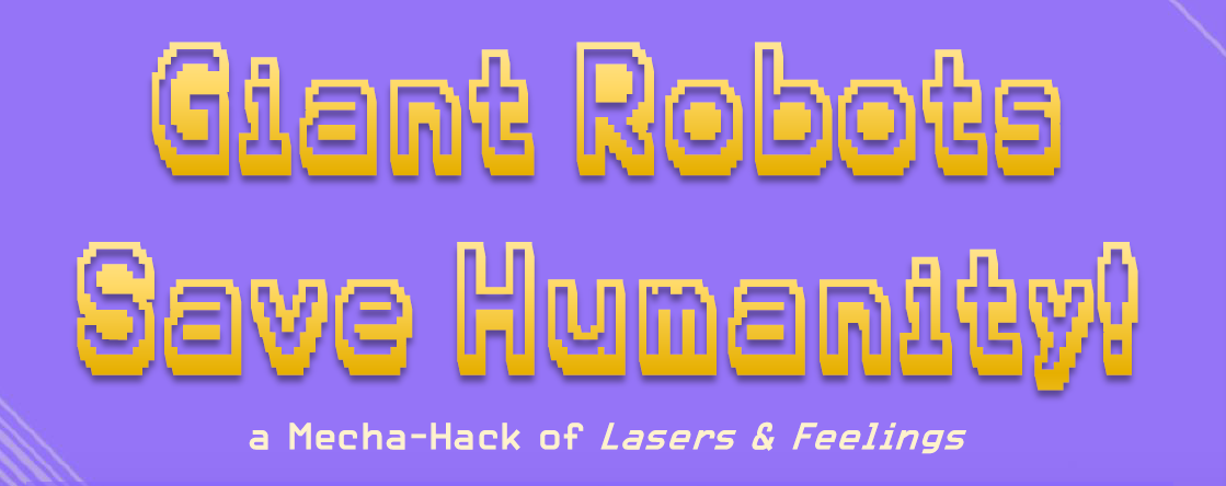 Cover image for Giant Robots Save Humanity!
