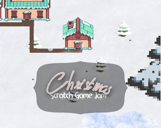 Christmas Scratch Game Jam by Alex for Scratch Game Jam 2 itch.io