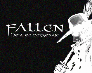 Fallen [Hoja de personaje]   - Hoja de personaje diseñada por Fran Vidal 