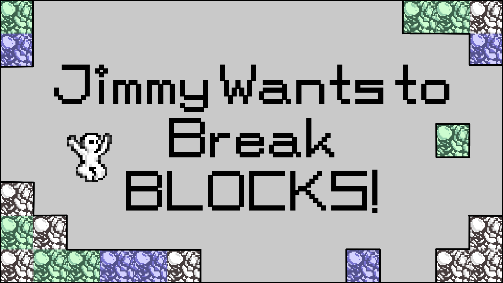 Jimmy Wants To Break Blocks By Ybs1164