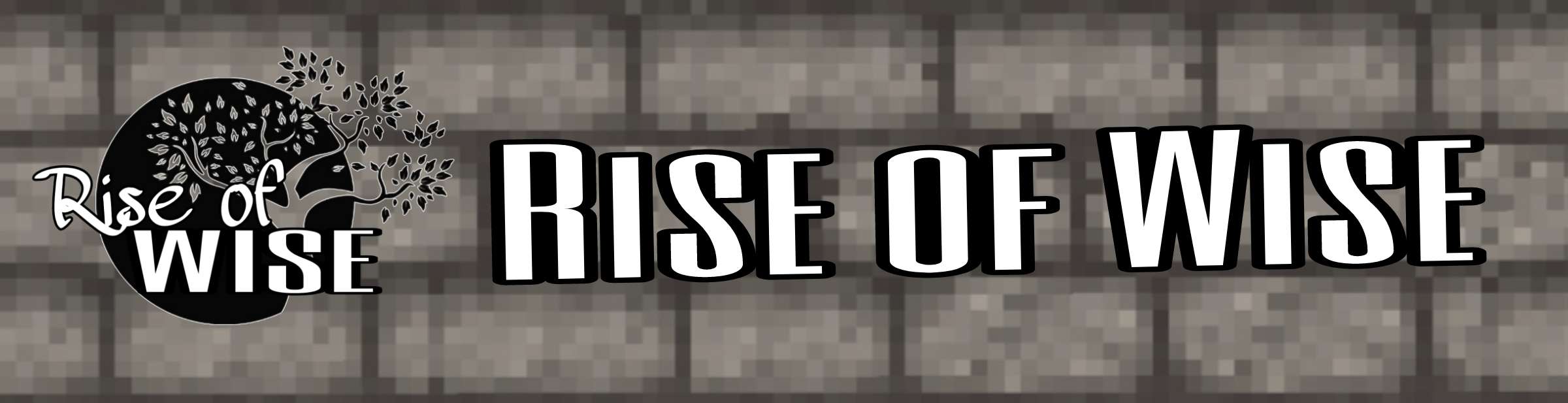 Rise Of Wise - Beta Demo