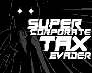 super corporate tax evader (playdate)