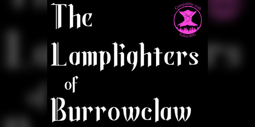 Cover image for Lamplighters of Burrowclaw