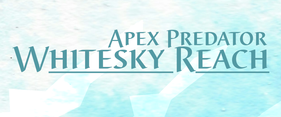 Apex Predator - Whitesky Reach