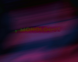 Monologue